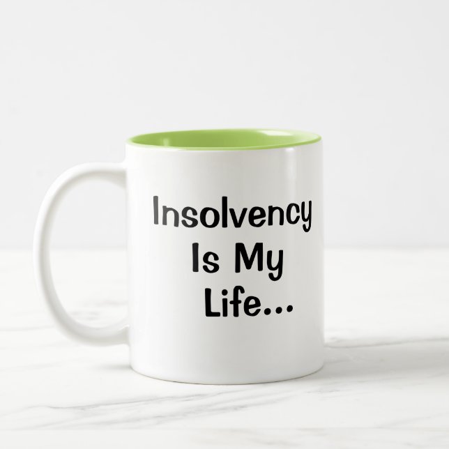 Insolvency Practitioner Manager Cruel Funny Quote Two-Tone Coffee Mug (Left)