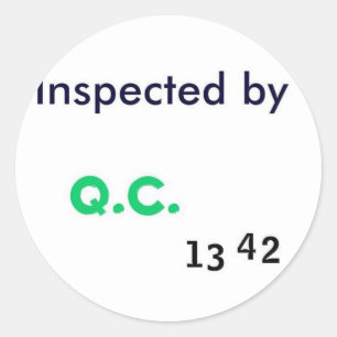 Inspected by Quality Control Classic Round Sticker
