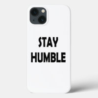 Inspiration in Minimalism – Stay Humble Motivation