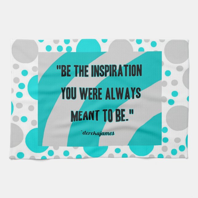 Inspiration Kitchen Towel (Horizontal)