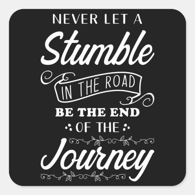 Inspiration Quote Square Sticker (Front)