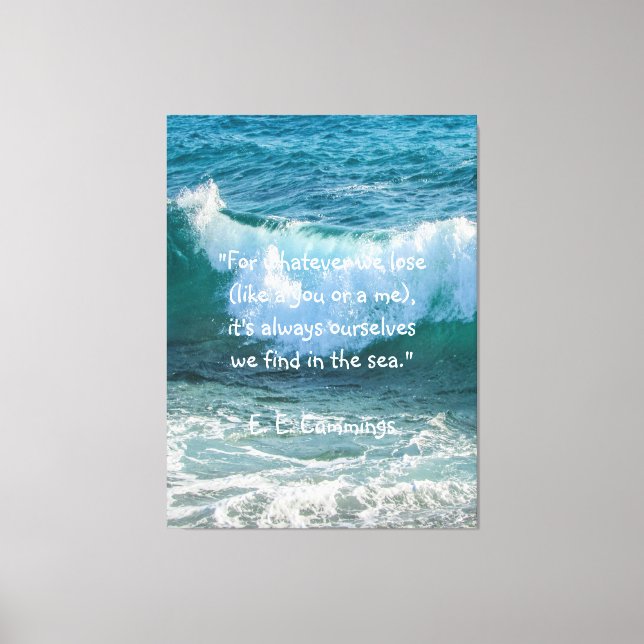 Inspiration Sea Wave Nautical E.E. Cummings Quote Canvas Print (Front)