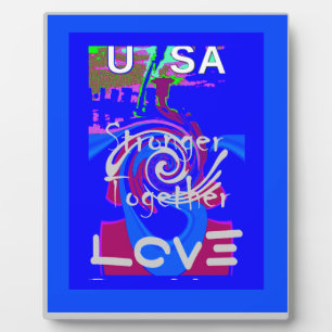 Inspiration USA We Are Stronger Together With Love Plaque