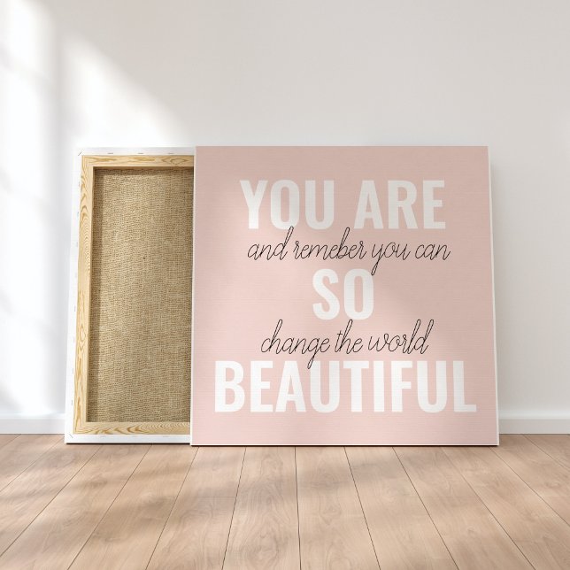 Inspiration You Are So Beautiful Positive Quote  Canvas Print (Creator Uploaded)