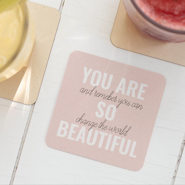 Inspiration You Are So Beautiful Positive Quote  Glass Coaster (Creator Uploaded)