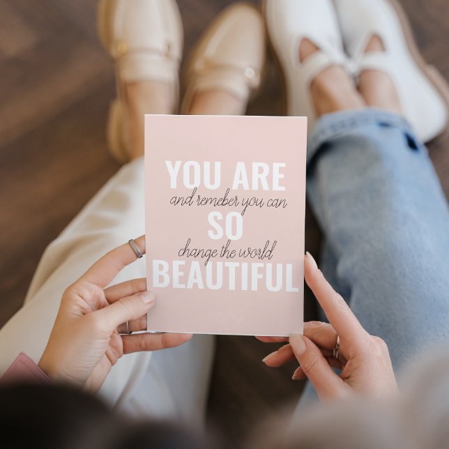 Inspiration You Are So Beautiful Positive Quote  Holiday Card (Creator Uploaded)