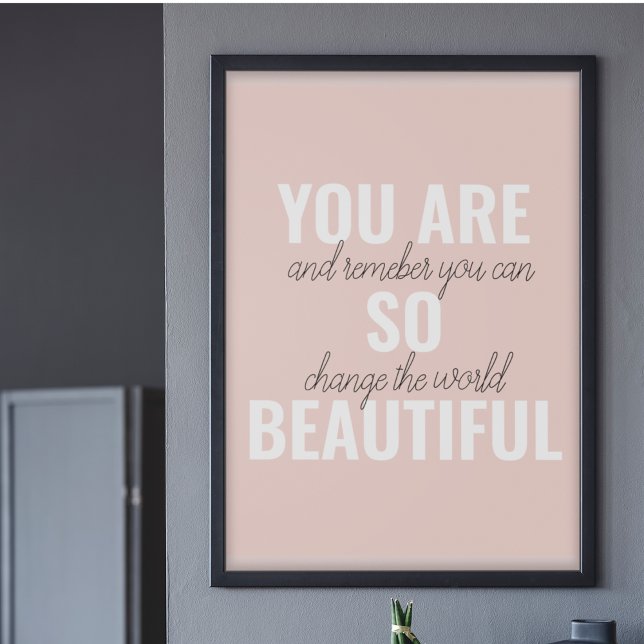 Inspiration You Are So Beautiful Positive Quote  Poster (Creator Uploaded)