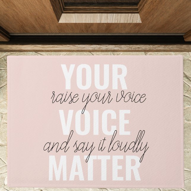 Inspiration Your Voice Matter Motivation Quote Doormat (Creator Uploaded)