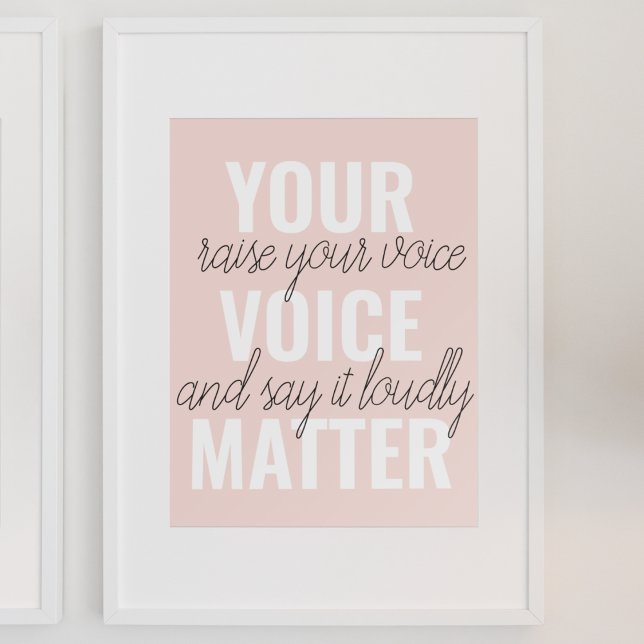 Inspiration Your Voice Matter Motivation Quote Poster (Creator Uploaded)