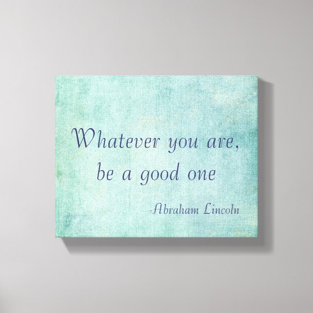Inspirational Abraham Lincoln Quote Canvas Print (Front)