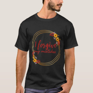 inspirational affirmations about self acceptance T-Shirt