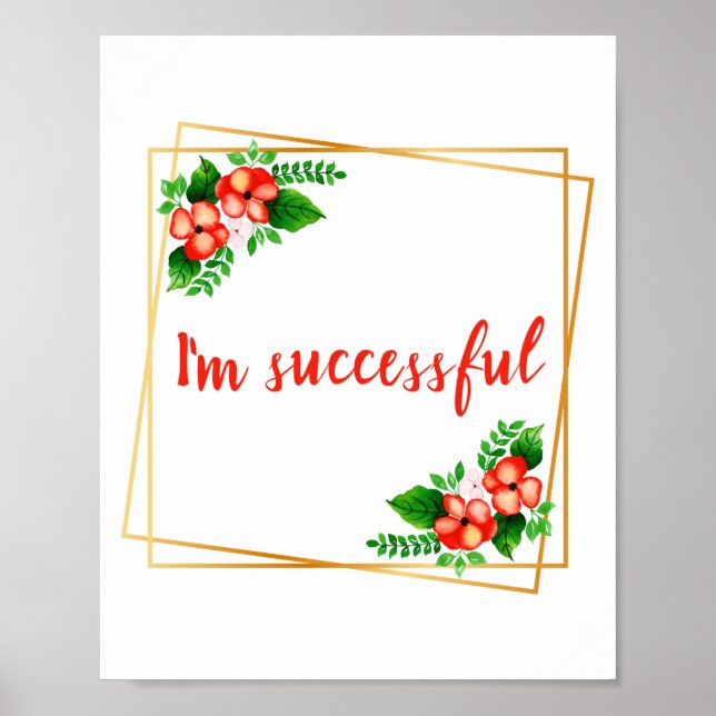 inspirational affirmations for work poster (Front)