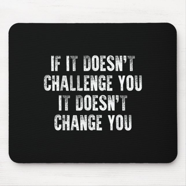 Inspirational &amp; Motivational Quote For Workout Mouse Mat (Front)