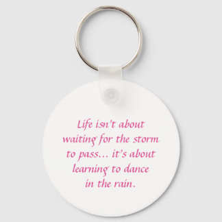 Inspirational and motivational quotes key ring