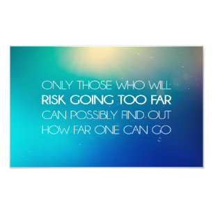 Inspirational and motivational quotes photo print