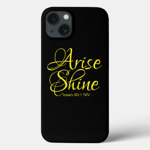 Inspirational Arise and Shine Faith Black iPhone 13 Case