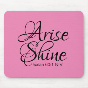 Inspirational Arise and Shine Success Bible Verse  Mouse Mat