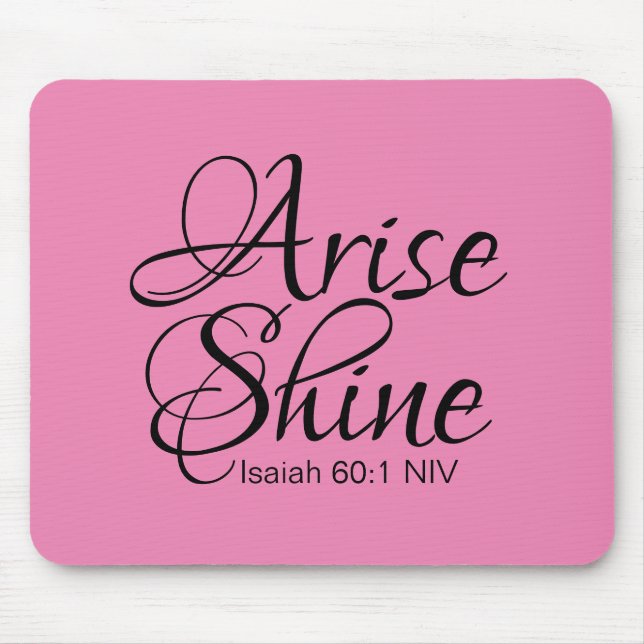 Inspirational Arise and Shine Success Bible Verse  Mouse Mat (Front)