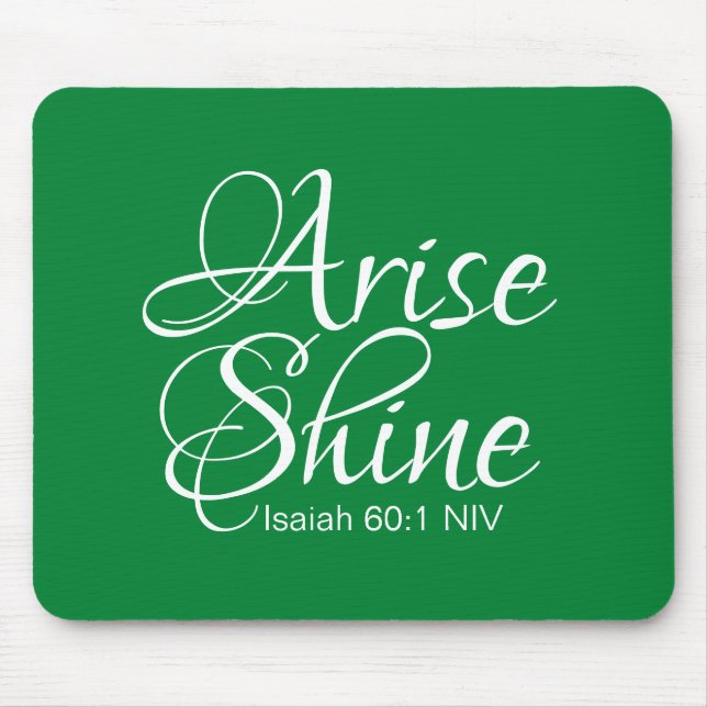 Inspirational Arise and Shine Success Bible Verse  Mouse Mat (Front)