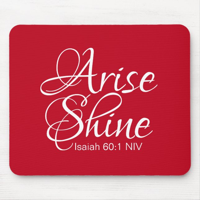 Inspirational Arise and Shine Success Bible Verse Mouse Mat (Front)