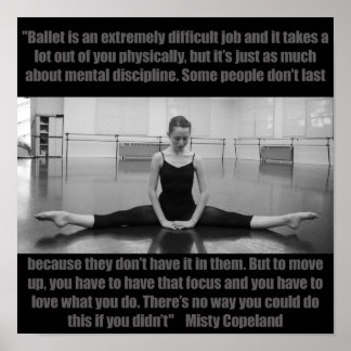 Inspirational Ballet Poster Misty Copeland Quote