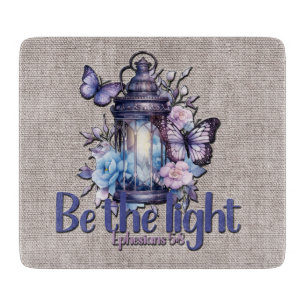 Inspirational Be The Light Scripture/Sublimation Cutting Board