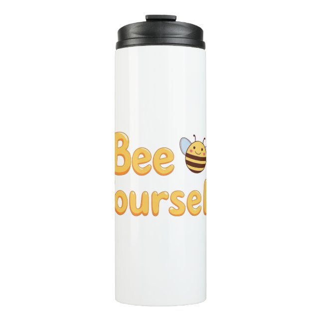 Inspirational "Be Yourself" Positive Message Thermal Tumbler (Front)