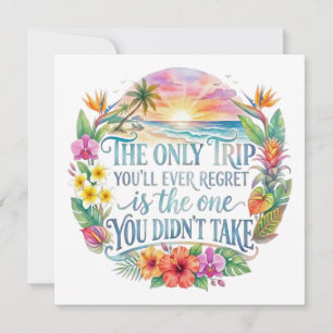 Inspirational Beach Vacation Tropical Travel Quote