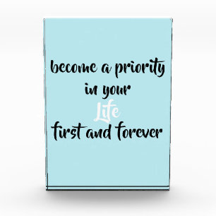 Inspirational Become A Priority Quote Photo Block