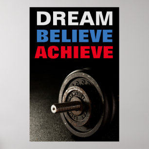 Inspirational Believe Bodybuilding Dumbell Poster