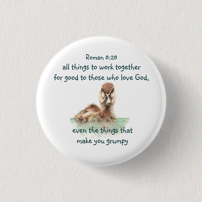 Inspirational Bible Quote Rom 8:28 Work together 3 Cm Round Badge (Front)