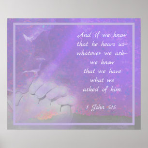 Inspirational Bible Verse Prayer John 5:15 Poster