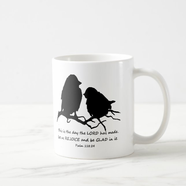 Inspirational Bible Verse Psalm 118:24 Birds Coffee Mug (Right)