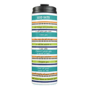 Inspirational Bible Verses, YOU SAY GOD SAYS Thermal Tumbler