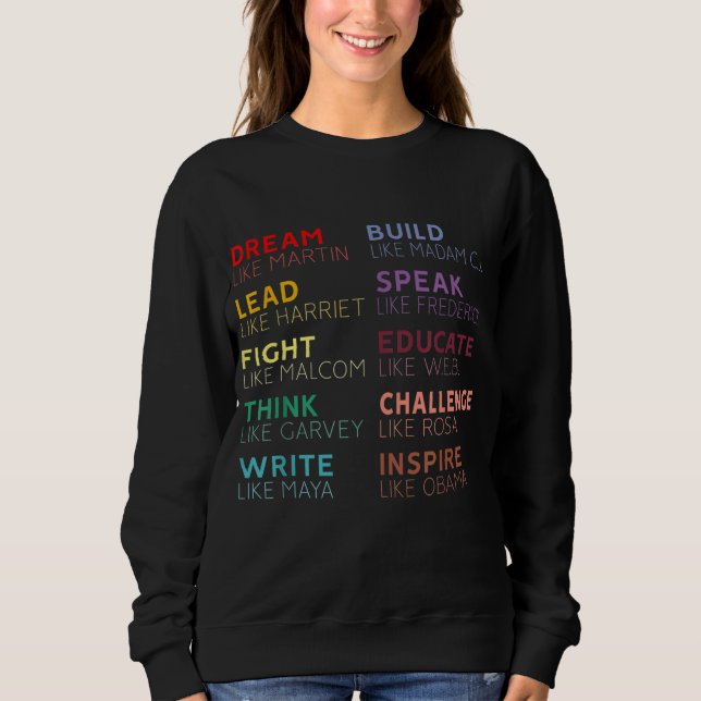 Inspirational Black History Leaders Sweatshirt (Front)