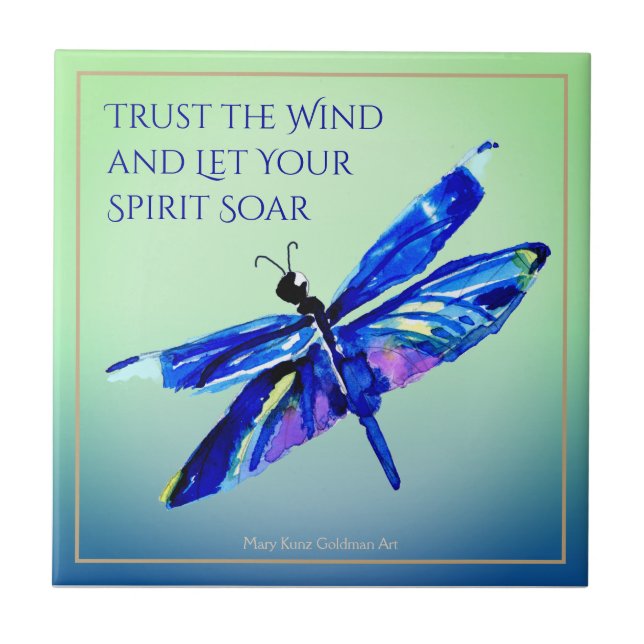 Inspirational Blue Dragonfly Let Your Spirit Soar Tile (Front)