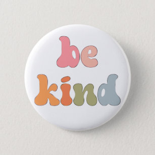Inspirational Boho Colorful Watercolor Be Kind 6 Cm Round Badge