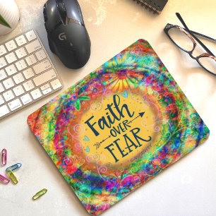 Inspirational Boho Colourful Faith over Fear Mouse Mat