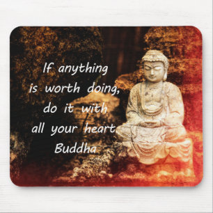 Inspirational Buddha Quote Mouse Mat