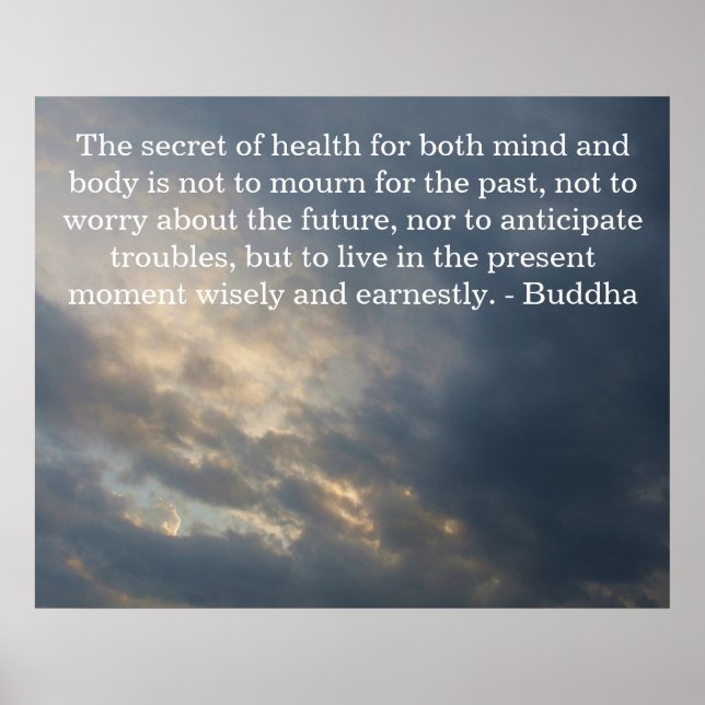 Inspirational Buddhist Quote health and life Poster (Front)