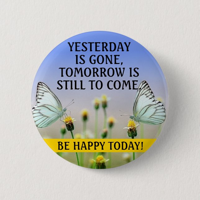 Inspirational Butterflies Button w/ Editable Text (Front)