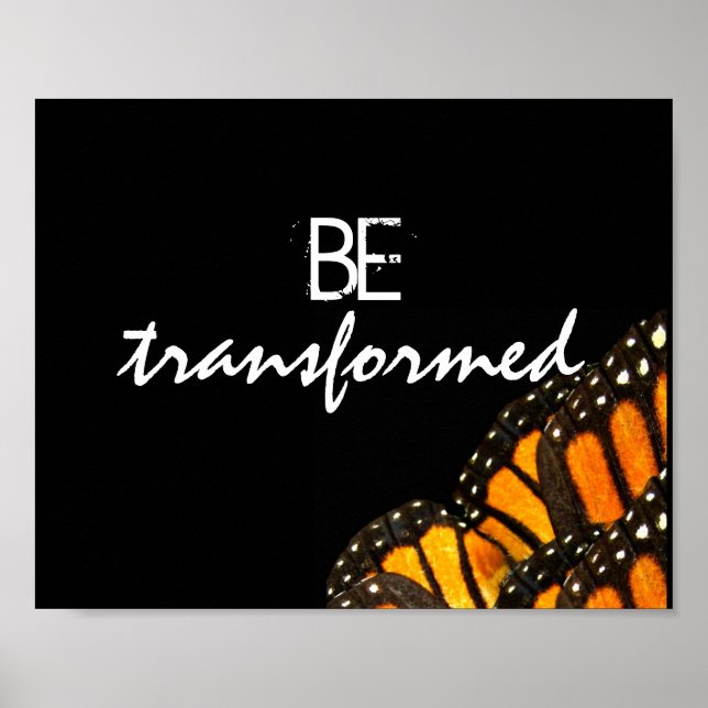 inspirational butterfly art poster be transformed (Front)