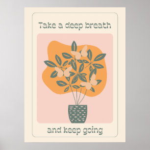 Inspirational Butterfly Plant Poster