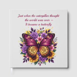 Inspirational Butterfly Quote Elegant Floral Guest Book