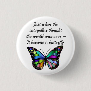 Inspirational Butterfly Quote Elegant Hopeful 3 Cm Round Badge