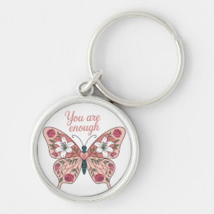 Inspirational Butterfly/You Are Enough Key Ring