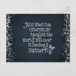 Inspirational Caterpillar Butterfly Quote Postcard