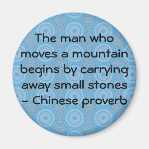 Inspirational Chinese proverb Magnet