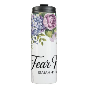 Inspirational Christian Bible Verse Fear Not Thermal Tumbler
