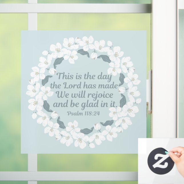 Inspirational Christian Psalm 118:24 Rejoice Window Cling (Home)
